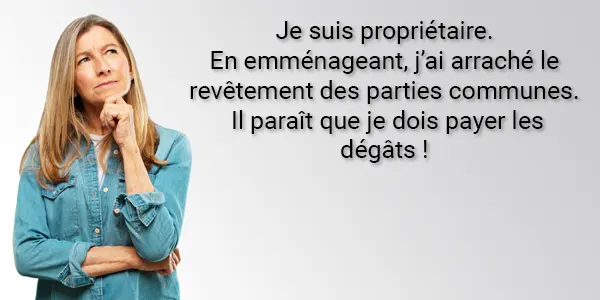 propriétaire dégats déménagement
