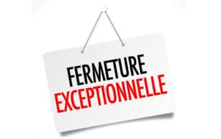 fermeture exceptionnelle